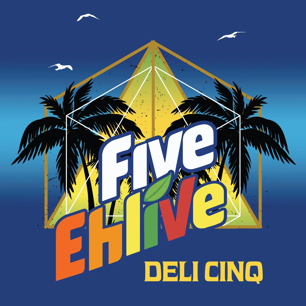 Five Ehlive Deli Cinq - Short Finger