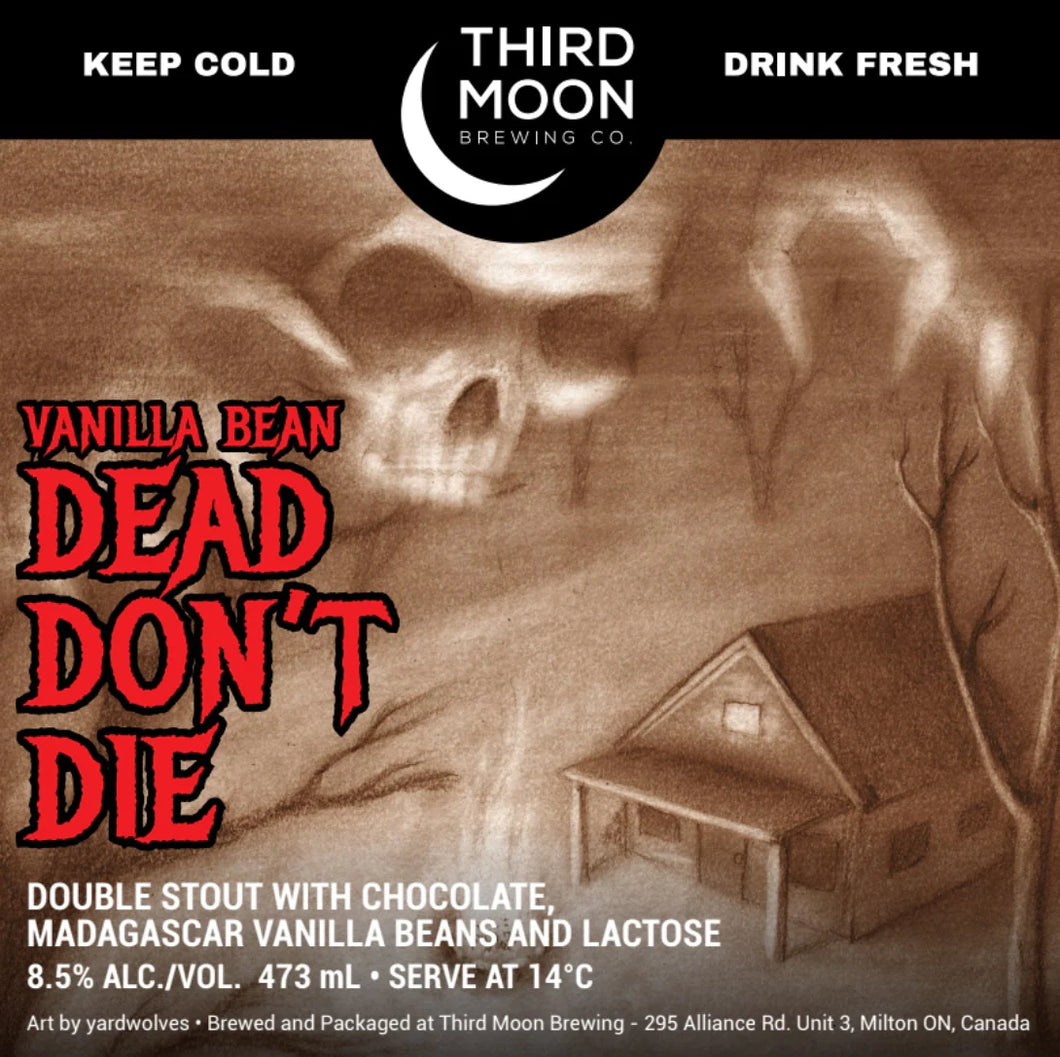 Vanilla Bean Dead Don't Die - Third Moon Brewing