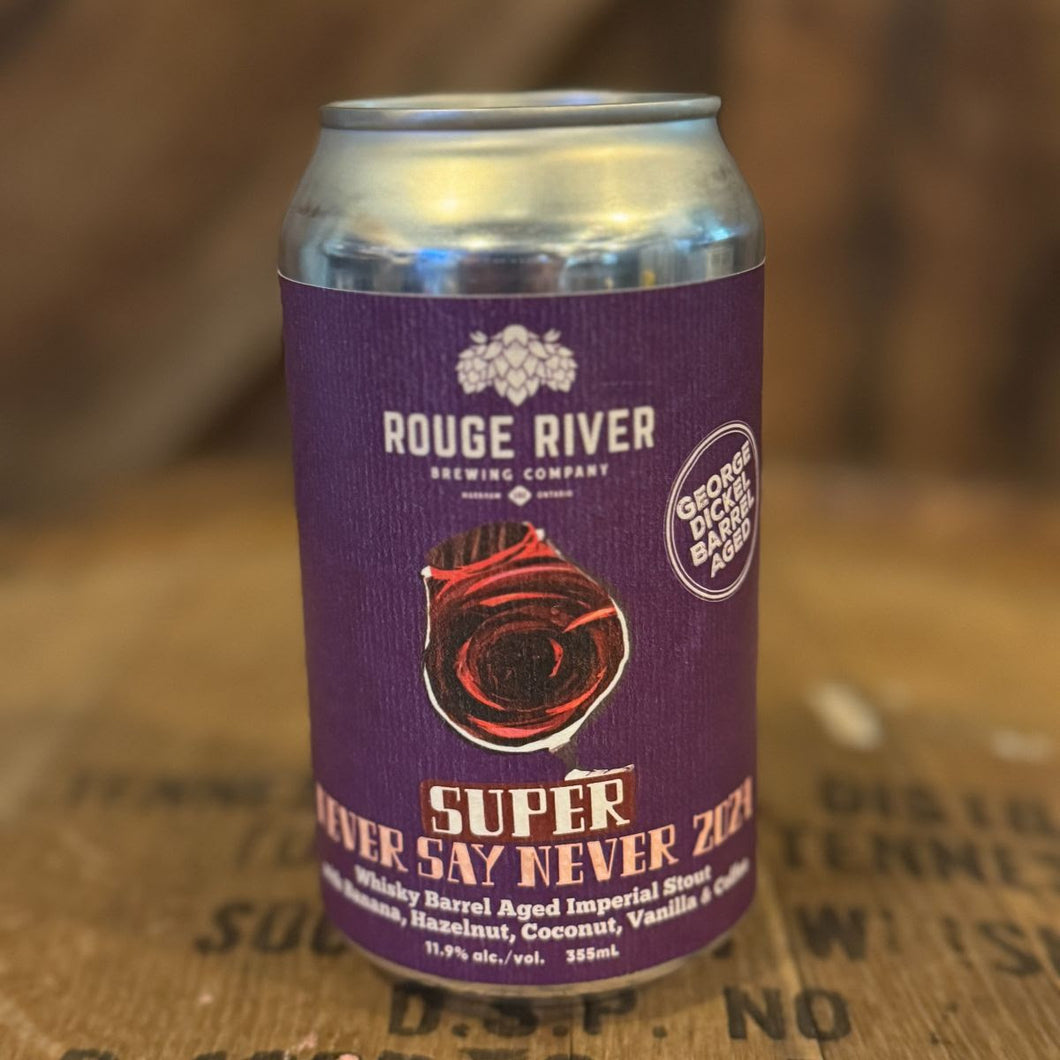 Super Never Say Never - Rouge River